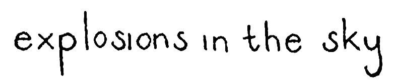 Explosions in the Sky